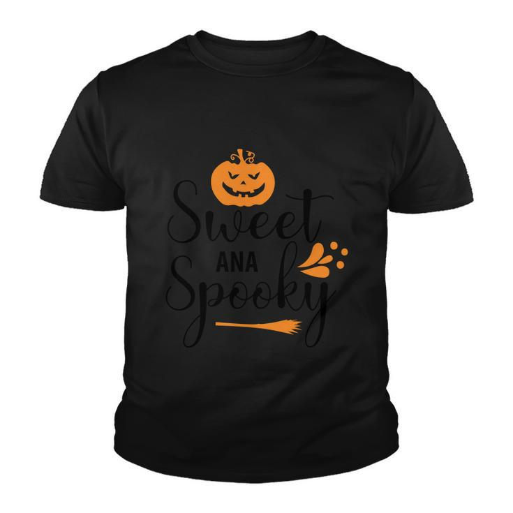 Sweet Ana Spooky Pumpkin Halloween Quote Youth T-shirt
