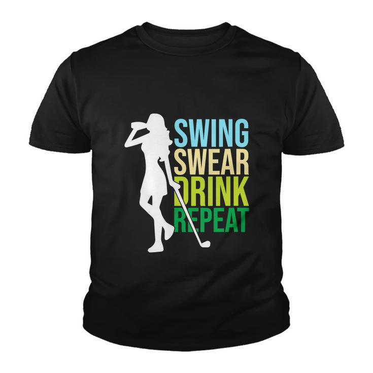 Swing Swear Drink Repeat Love Golf Funny Youth T-shirt