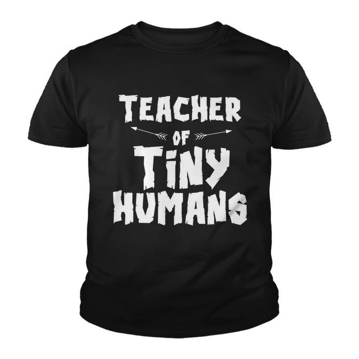 Teacher Of Tiny Humans Youth T-shirt