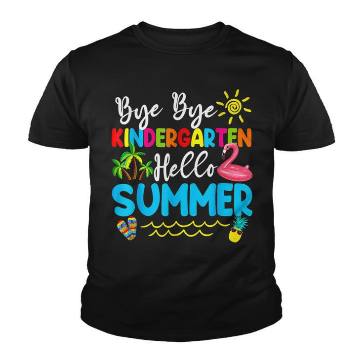 Teacher Student Kids Bye Bye Kindergarten Hello Summer  Youth T-shirt
