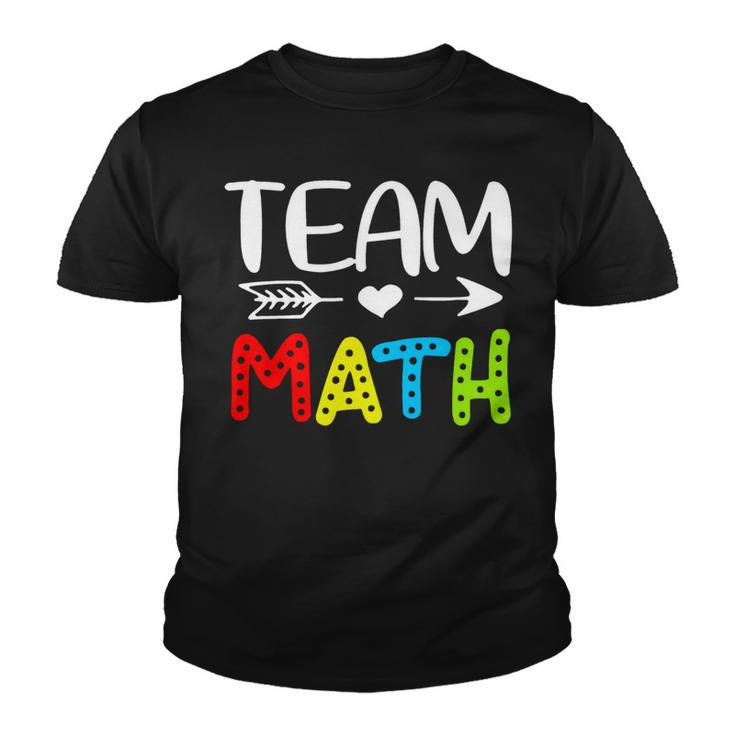 Team Math- Math Teacher Back To School Youth T-shirt