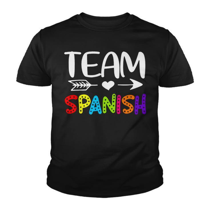 Team Spanish - Spanish Teacher Back To School Youth T-shirt