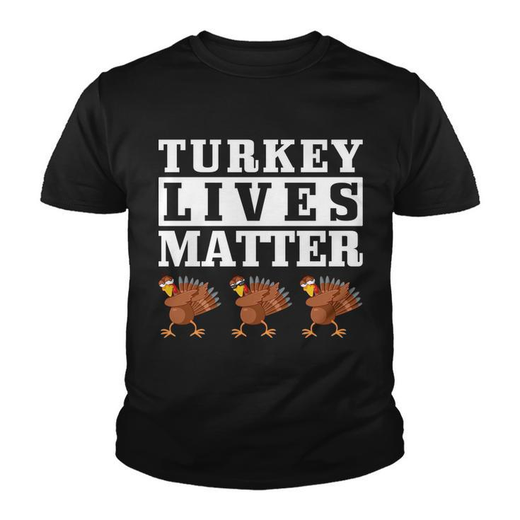 Thanksgiving Turkey Lives Matter Youth T-shirt