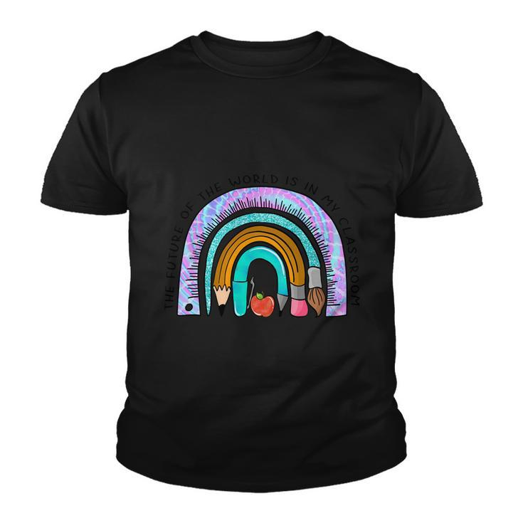 The Future Of The World Is In My Classroom Rainbow Graphic Plus Size Shirt Youth T-shirt