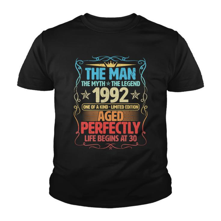 The Man Myth Legend 1992 Aged Perfectly 30Th Birthday Tshirt Youth T-shirt