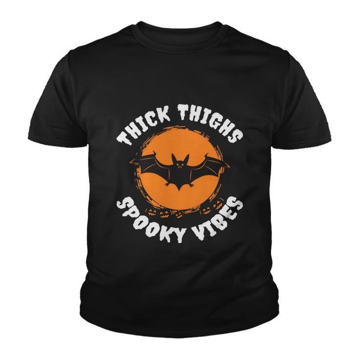 Thick Thighs Spooky Vibes Bat Halloween Quote Youth T-shirt