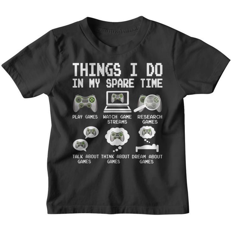 Things I Do In My Spare Time Funny Gamer Video Game Gaming  Youth T-shirt