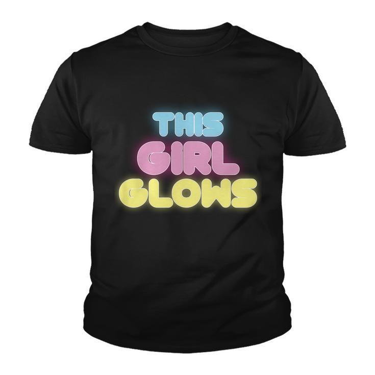 This Girl Glows Retro Neon Party Tshirt Youth T-shirt