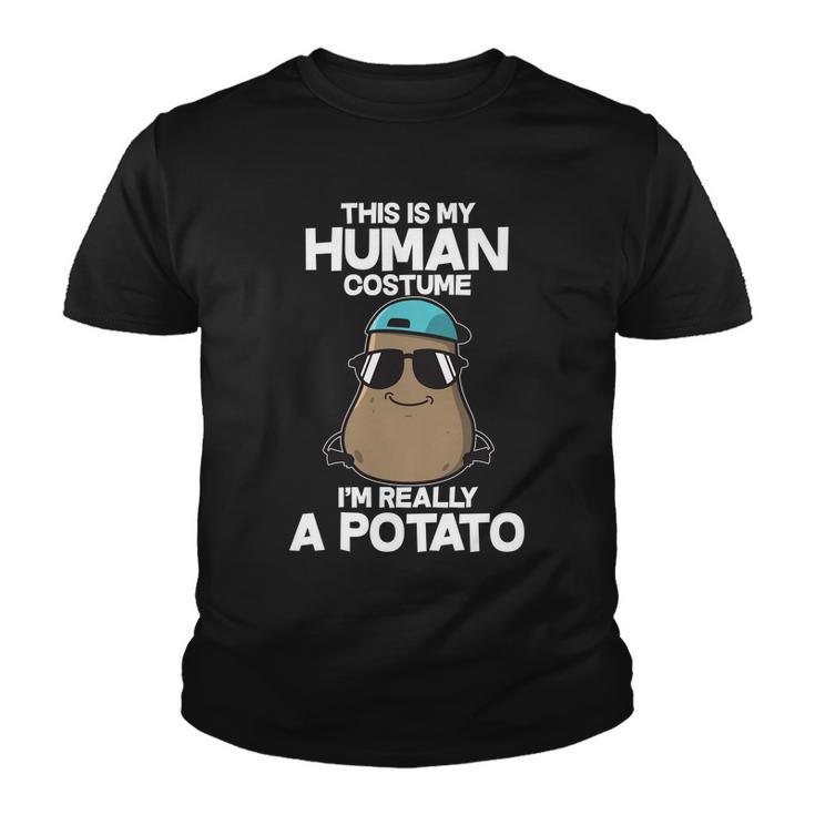 This Is My Human Costume Im Really A Potato Tshirt Youth T-shirt