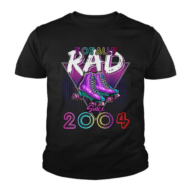 Totally Rad Since 2004 80S 18Th Birthday Roller Skating  Youth T-shirt