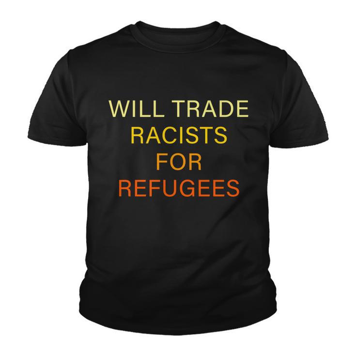 Trade Racists For Refugees Simple Logo Youth T-shirt