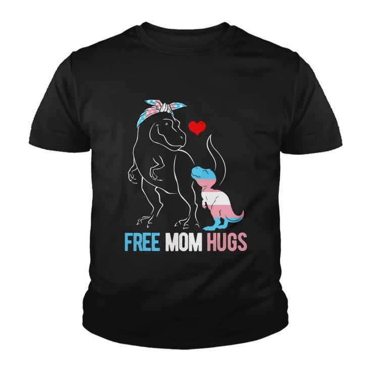 Trans Free Mom Hugs Dinosaur Rex Mama Transgender Pride Gift Youth T-shirt