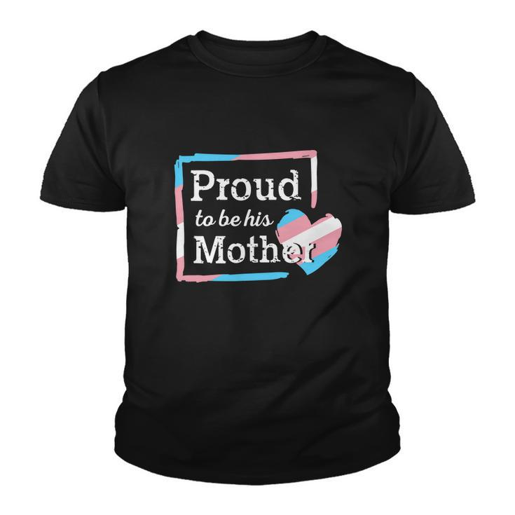 Transgender Mom Proud To Be Transgender Pride Mom Outfit Youth T-shirt