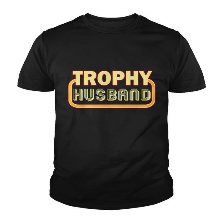 Trophy Husband Funny Retro Youth T-shirt