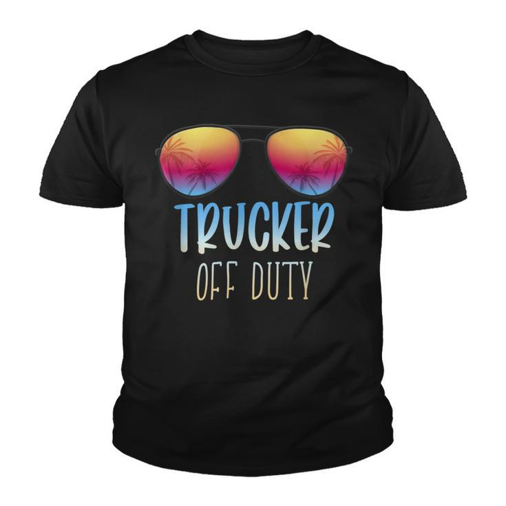 Trucker Trucker Off Duty Funny Summer Vacation Beach Holiday Youth T-shirt