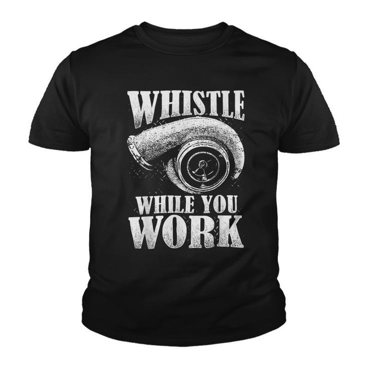 Trucker Trucker Whistle While You Work Youth T-shirt