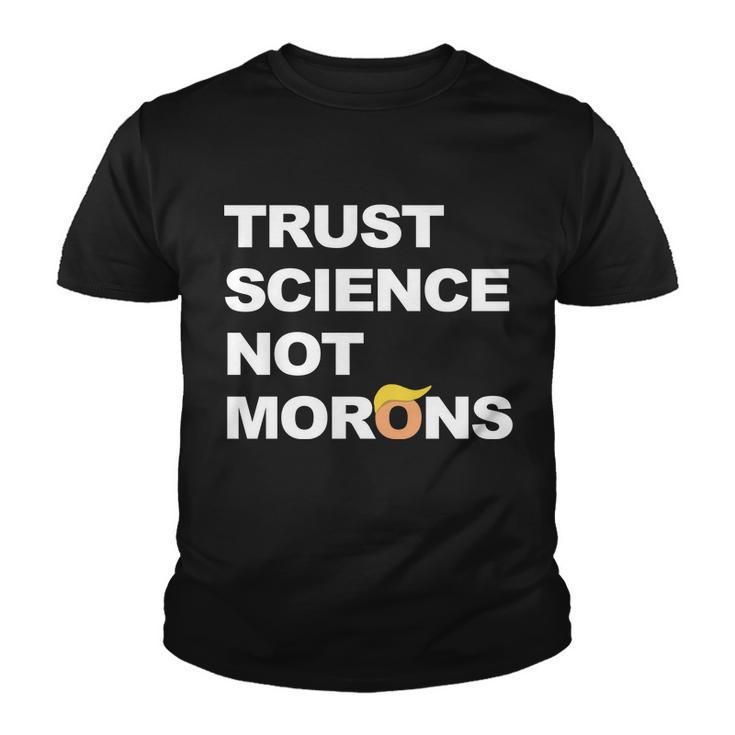 Trust Science Not Morons Tshirt V2 Youth T-shirt