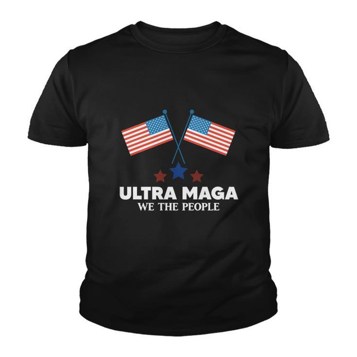 Ultra Maga We The People Tshirt V2 Youth T-shirt