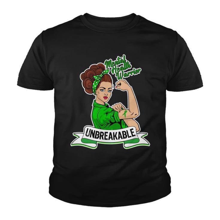 Unbreakable Mental Health Warrior Tshirt Youth T-shirt