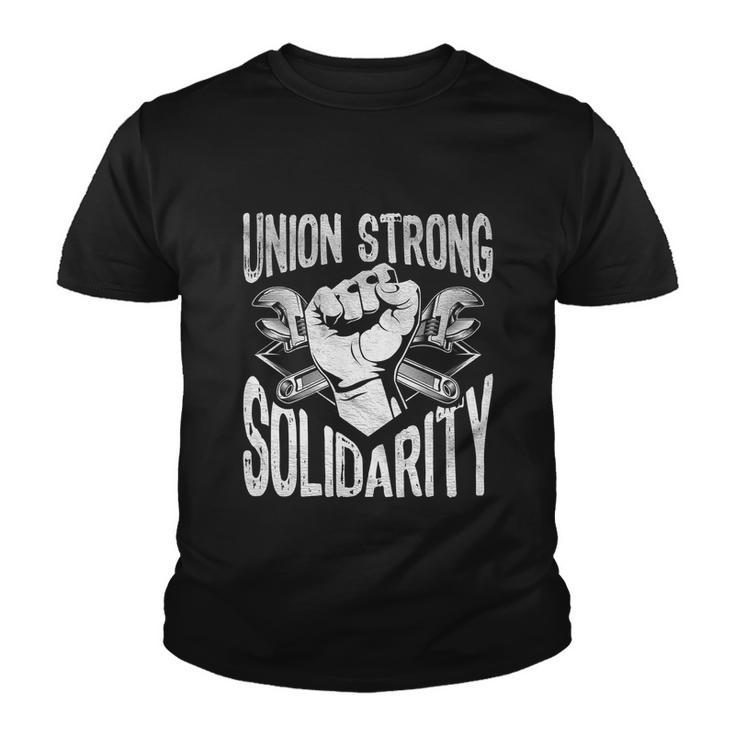 Union Strong Solidarity Labor Day Worker Proud Laborer Gift V2 Youth T-shirt
