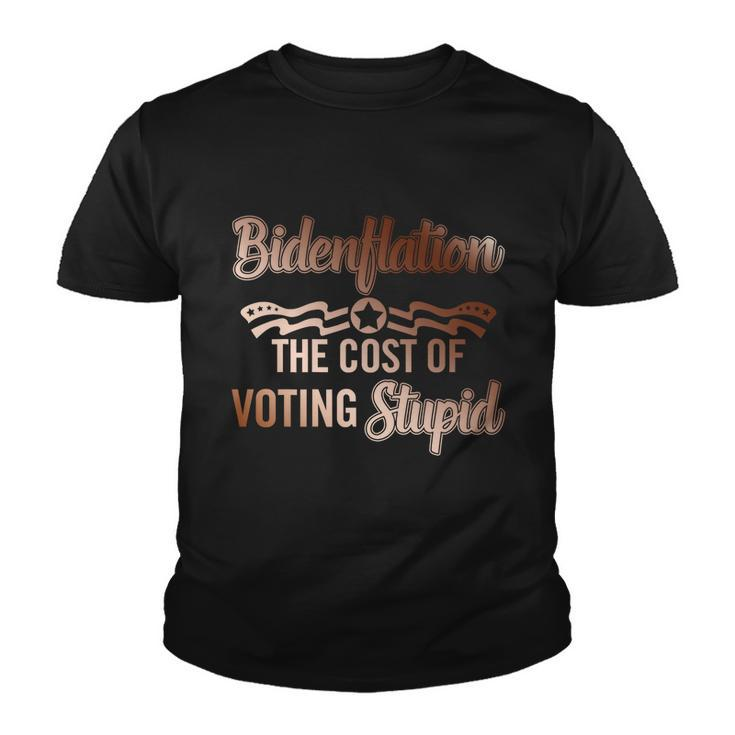 Us President Flation The Cost Of Voting Stupid 4Th July Gift Youth T-shirt