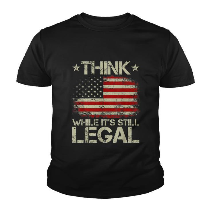 Vintage Old American Flag Think While Its Still Legal Tshirt Youth T-shirt