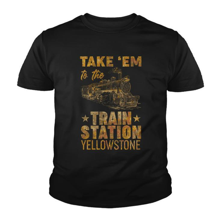Vintage Take Em To The Train Station Tshirt Youth T-shirt