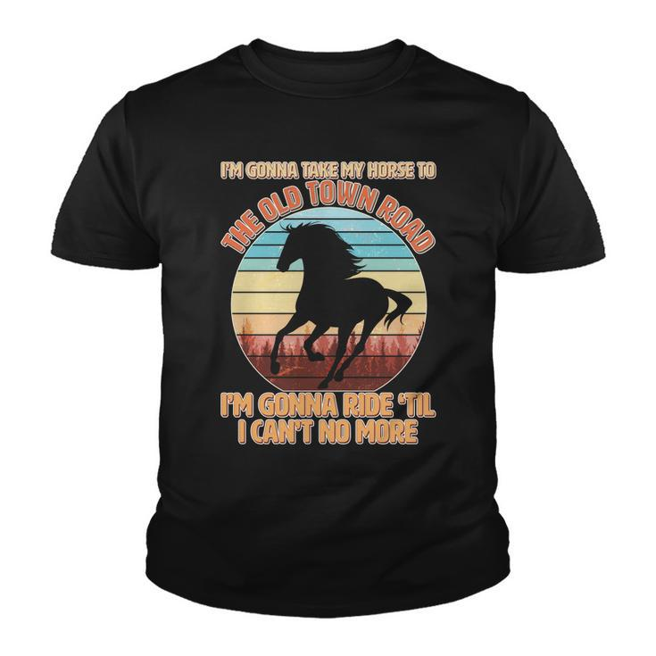 Vintage Take My Horse To The Old Town Road Tshirt Youth T-shirt