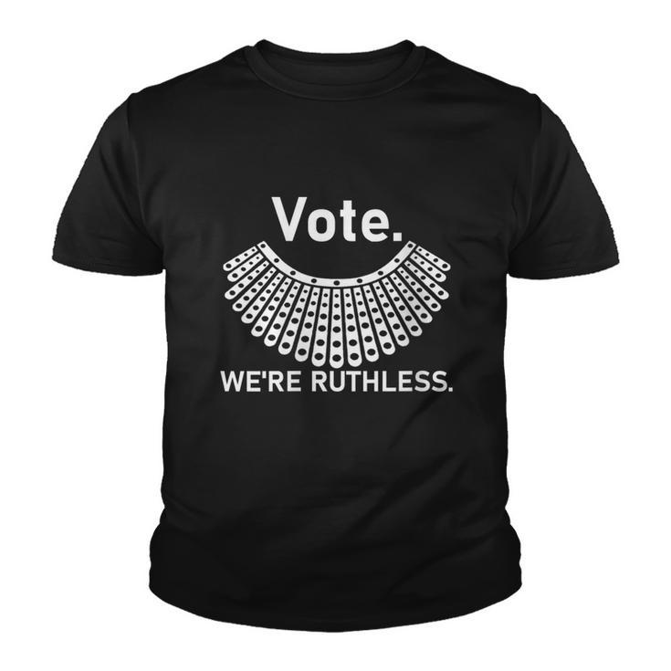 Vote Were Ruthless Feminist Youth T-shirt