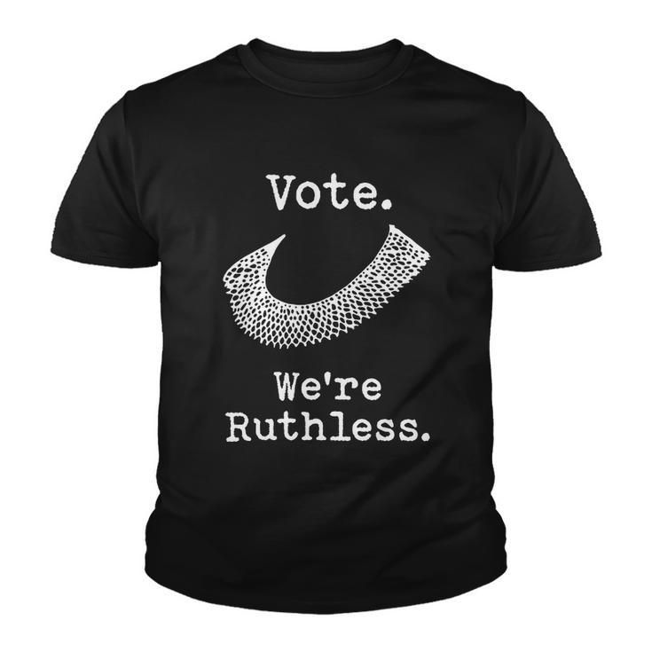 Vote Were Ruthless Shirt Ruth Bader Ginsburg Youth T-shirt