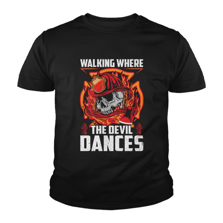 Walking Where The Evil Dances Proud To Be A Firefighter Usa Flag Youth T-shirt