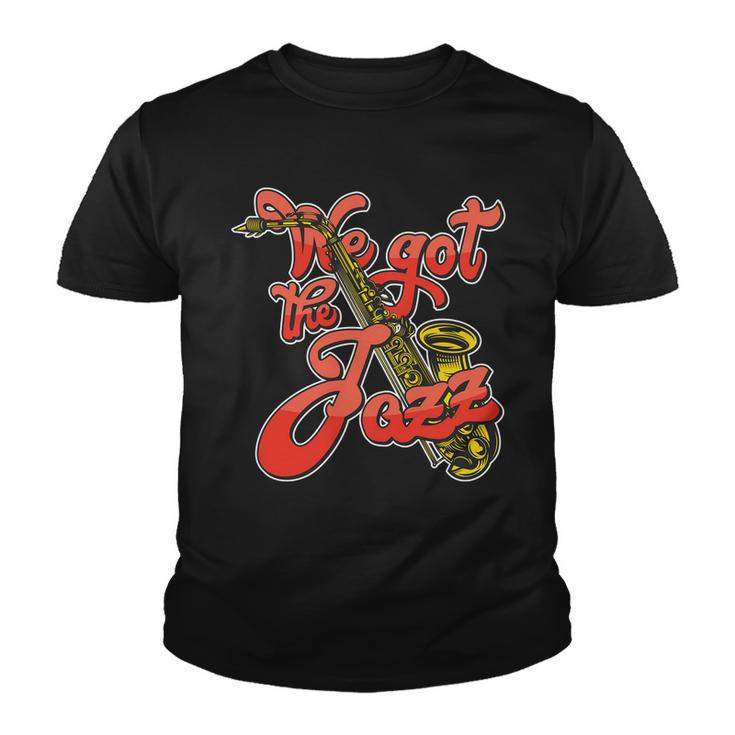 We Got The Jazz Youth T-shirt