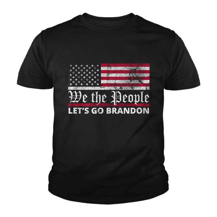 We The People Lets Go Brandon Patriotic Youth T-shirt
