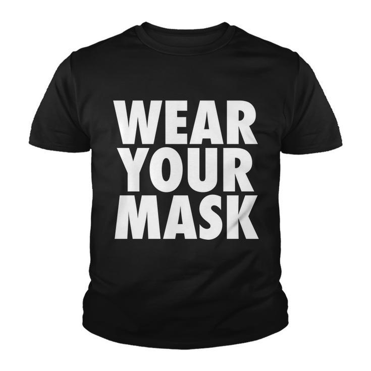 Wear Your Mask V2 Youth T-shirt