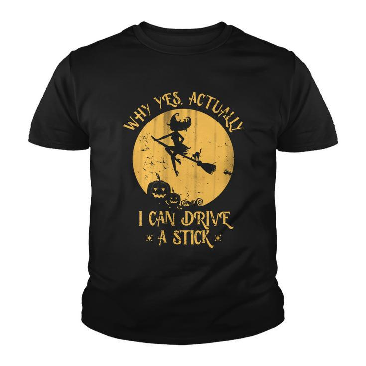 Why Yes Actually I Can Drive A Stick Tshirt Youth T-shirt