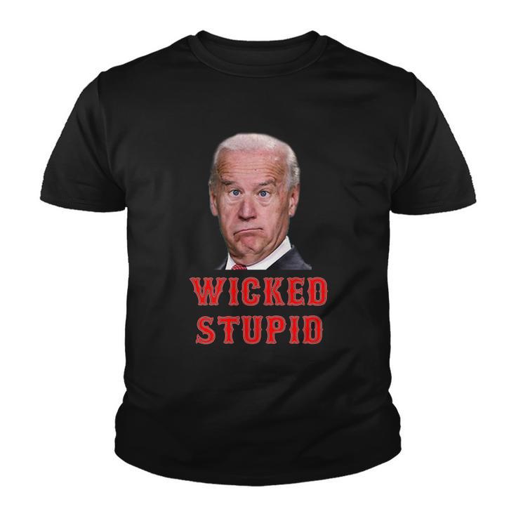 Wicked Stupid Funny Joe Biden Boston Youth T-shirt