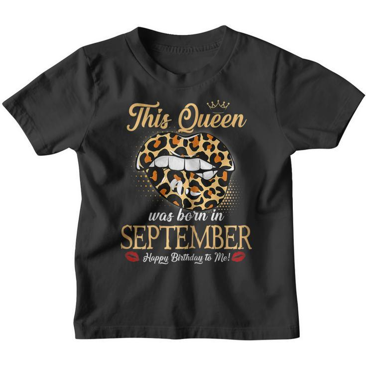 Womens September Birthday Leopard Its My Birthday September Queen  Youth T-shirt
