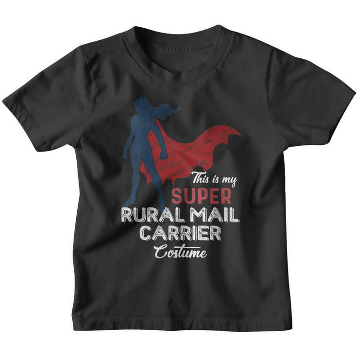 Womens This Is My Super Rural Mail Carrier Costume Lazy Halloween Youth T-shirt