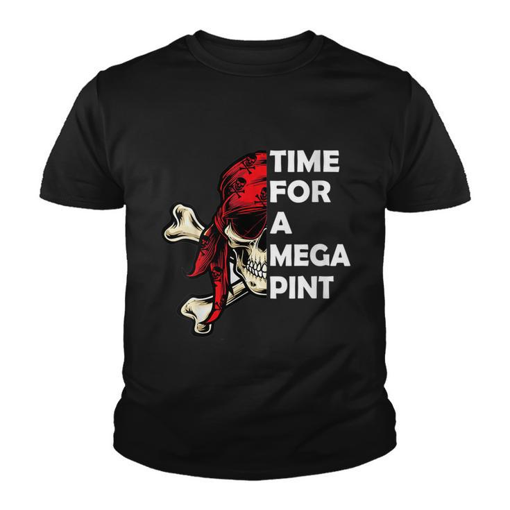 Womens Time For A Mega Pint Funny Sarcastic Saying Youth T-shirt