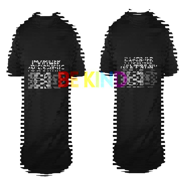 World Be Kind Rainbow Lgbt Pride Lesbian Gay Bi Trans Gift Youth T-shirt