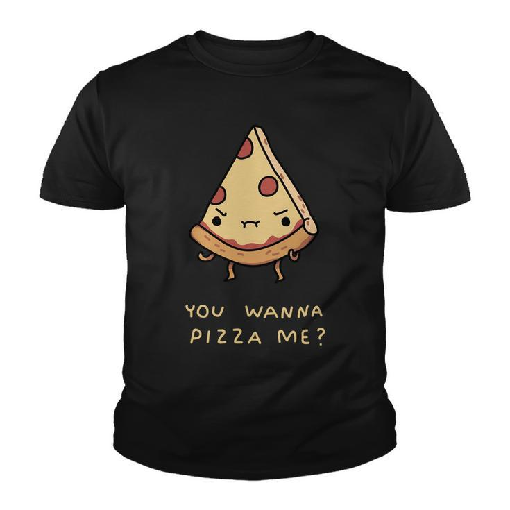 You Wanna Pizza Me V2 Youth T-shirt
