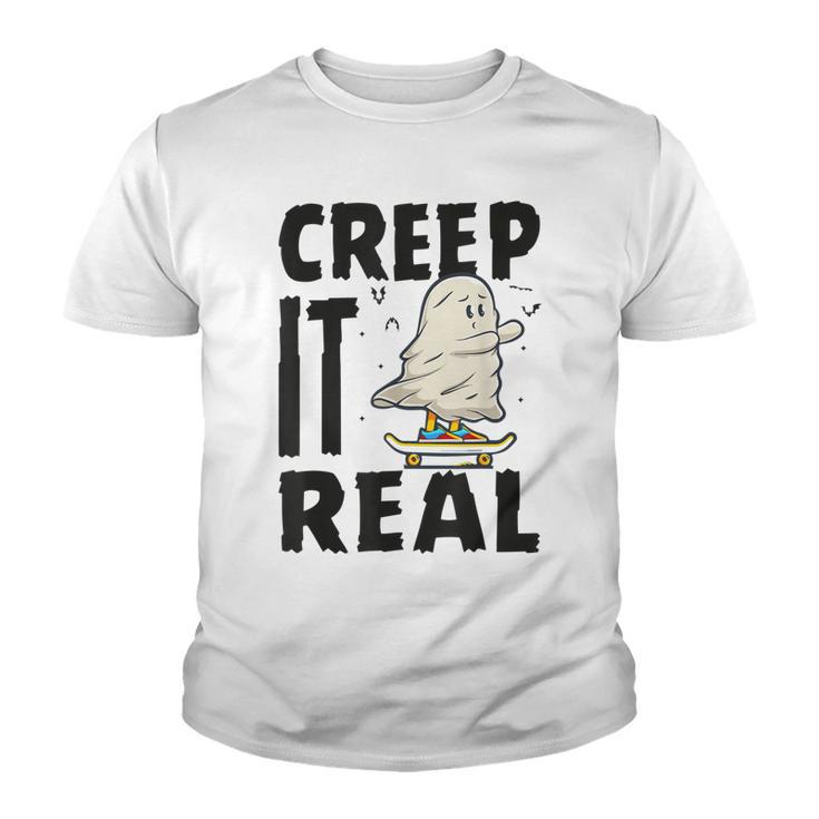 Creep It Real Ghost Men Skateboarding Halloween Fall Season  Youth T-shirt