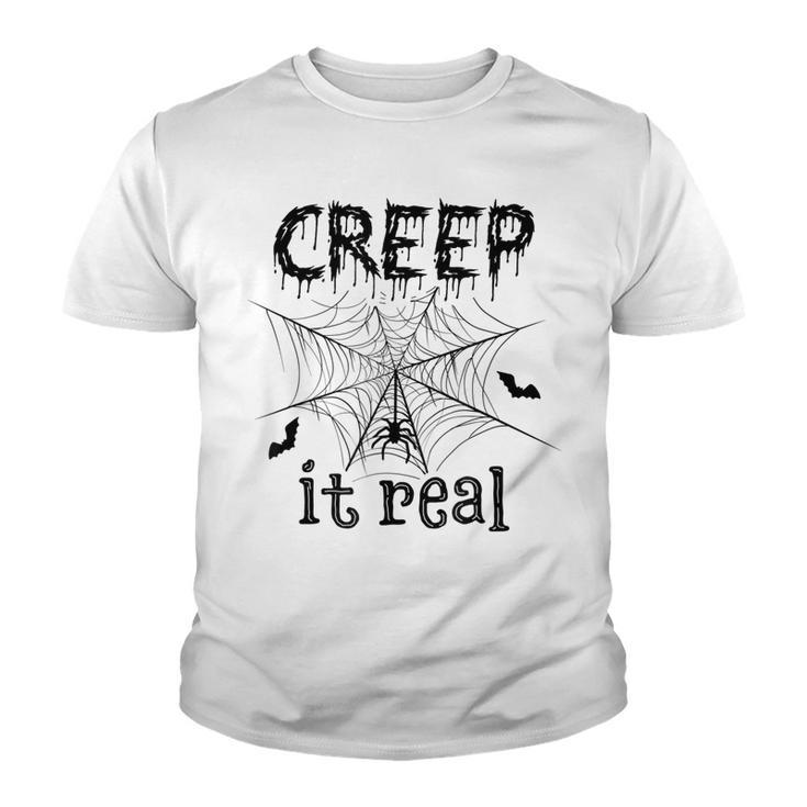 Creep It Real Halloween  Youth T-shirt