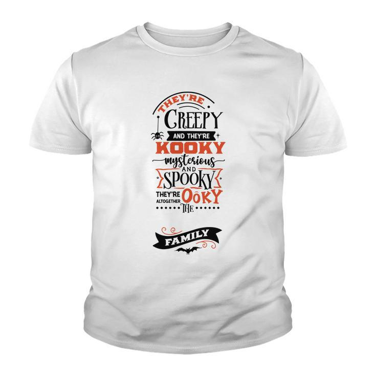 Halloween Trey_Re Creepy And They_Re Kooky Mysterious Black And Orange Youth T-shirt