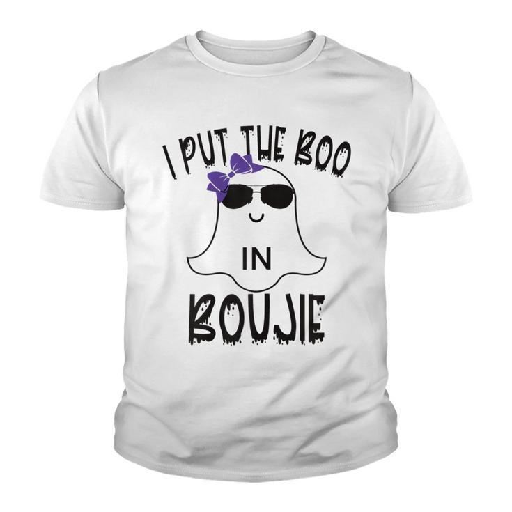 I Put The Boo In Boujie Funny Cute Halloween Costume Boujee  Youth T-shirt