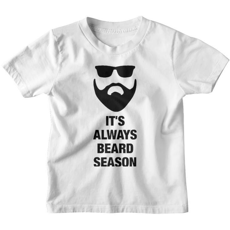 Its Always Beard Season Bearded Man Manly Youth T-shirt