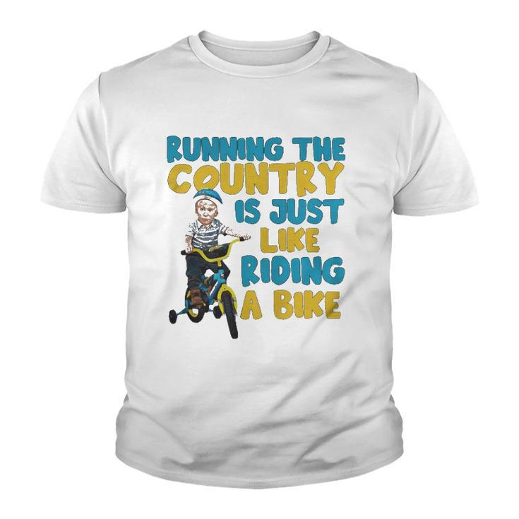 Joe Biden Running The Country Is Like Riding A Bike Youth T-shirt