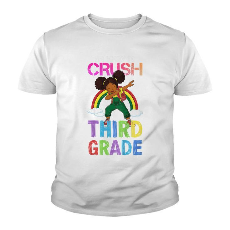 Kids Im Ready To Crush 3Rd Grade Dabbing Black Girl Rainbow  Youth T-shirt