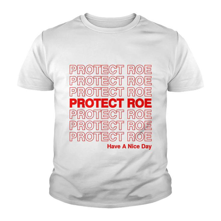 Protect Roe V Wade Pro Choice Feminist Reproductive Rights Design Tshirt Youth T-shirt