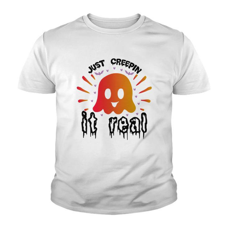 The Boos Just Creepin It Real Halloween Youth T-shirt